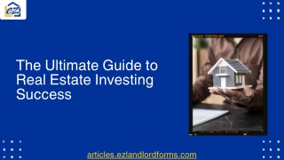 Achieving Real Estate Investment Success: An Ultimate Guide