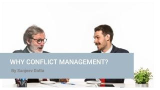 Why Conflict Management?