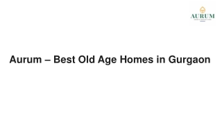 Aurum___Best_Old_Age_Homes_in_Gurgaon