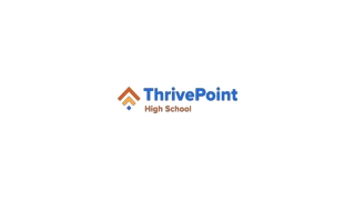 ThrivePoint High School Empowering Flexible Education in Surprise, AZ