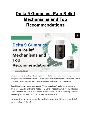 Delta 9 Gummies: Pain Relief Mechanisms and Top Recommendations