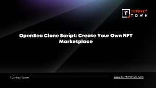 OpenSea Clone Script Create Your Own NFT Marketplace