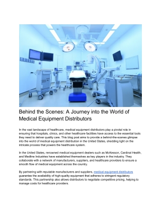 Behind the Scenes_ A Journey into the World of Medical Equipment Distributors