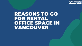 Reasons To Go For Rental Office Space In Vancouver