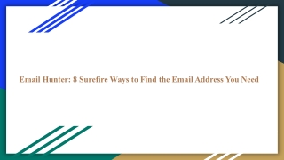 Email Hunter_ 8 Surefire Ways to Find the Email Address You Need