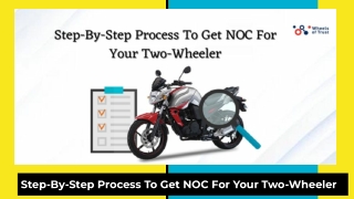 Step-By-Step Process To Get NOC For Your Two-Wheeler