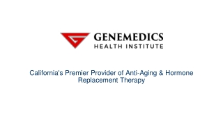 California's Premier Provider of Anti-Aging & Hormone Replacement Therapy