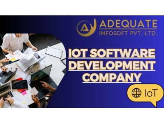 Empowering Businesses with IoT Software Development Expertise