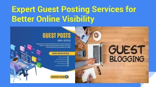 Expert Guest Posting Services for Better Online Visibility