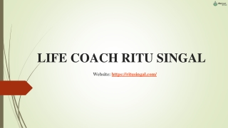 Life Coach Ritu Singal- Abusive Marriage Counseling