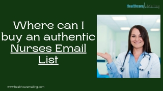 Where can I buy an authentic Nurses Email List