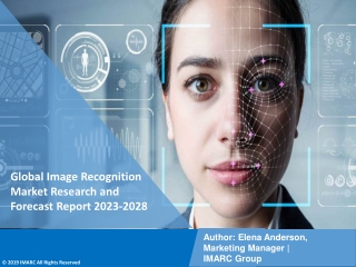 Image Recognition Market Research and Forecast Report 2023-2028