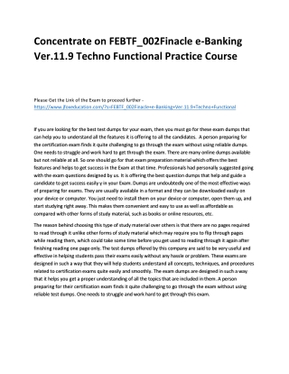 Concentrate on FEBTF_002Finacle e-Banking Ver.11.9 Techno Functional Practice Co