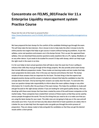 Concentrate on FELMS_001Finacle Ver 11.x Enterprise Liquidity management system