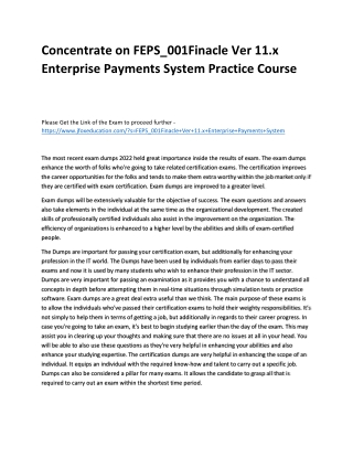 Concentrate on FEPS_001Finacle Ver 11.x Enterprise Payments System Practice Cour