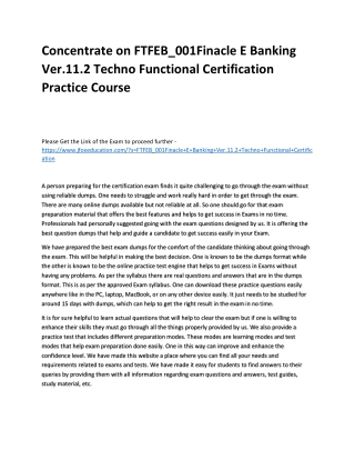 Concentrate on FTFEB_001Finacle E Banking Ver.11.2 Techno Functional Certificati