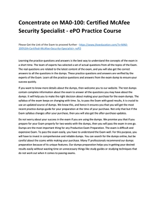 Concentrate on MA0-100: Certified McAfee Security Specialist - ePO Practice Cour