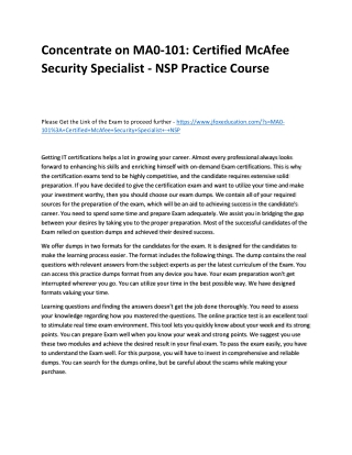 Concentrate on MA0-101: Certified McAfee Security Specialist - NSP Practice Cour