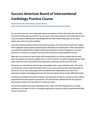 Success American Board of Interventional Cardiology Practice Course