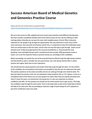 Success American Board of Medical Genetics and Genomics Practice Course