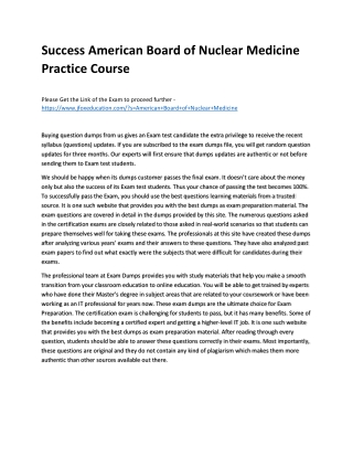 Success American Board of Nuclear Medicine Practice Course