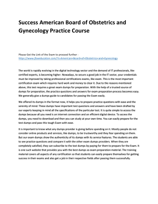 Success American Board of Obstetrics and Gynecology Practice Course