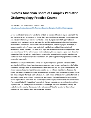 Success American Board of Complex Pediatric Otolaryngology Practice Course