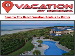 Panama City Beach Vacation Rentals by Owner