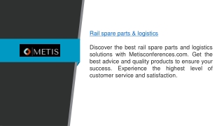 Rail Spare Parts & Logistics  Metisconferences.com