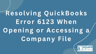 Quickbooks Desktop Error 6123 0: How to Fix It Quickly