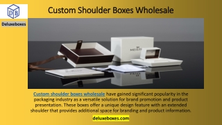 Custom Shoulder Boxes Wholesale