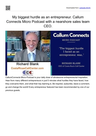 My biggest hurdle as an entrepreneur. Callum Connects Micro Podcast with a nearshore sales team CEO.
