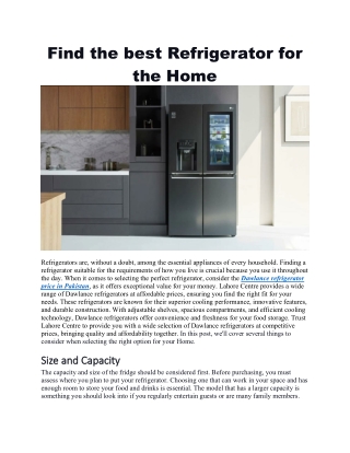 Choose the perfect Refrigerator for your Home