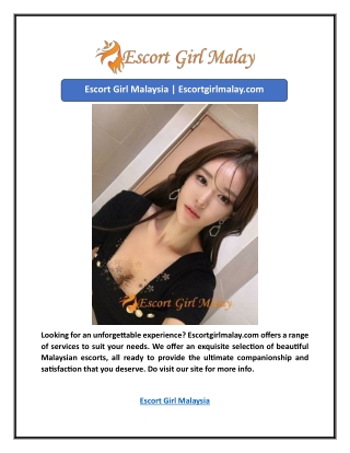 Escort Girl Malaysia | Escortgirlmalay.com