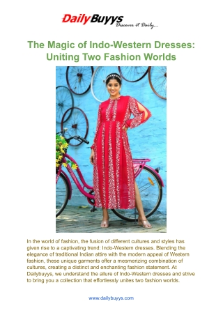 The Magic of Indo-Western Dresses: Uniting Two Fashion Worlds