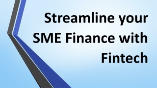 Streamline your SME Finance with Fintech