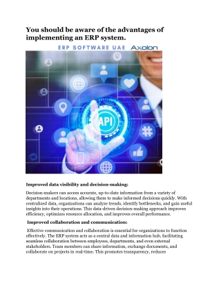 You should be aware of the advantages of implementing an ERP system.