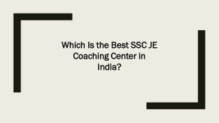 Which Is the Best SSC JE Coaching Center in India