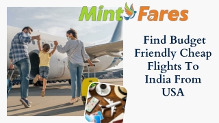 Find Budget Friendly Cheap Flights To India From USA