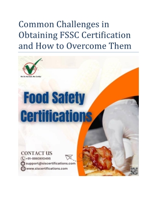 Common Challenges in Obtaining FSSC Certification and How to Overcome Them