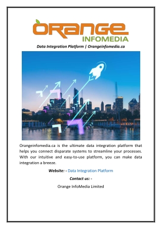 Data Integration Platform  Orangeinfomedia.ca