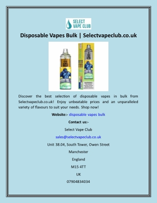 Disposable Vapes Bulk  Selectvapeclub.co.uk