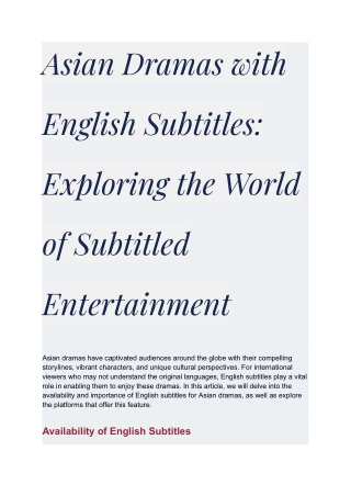 Asian Dramas with English Subtitles_ Exploring the World of Subtitled Entertainment