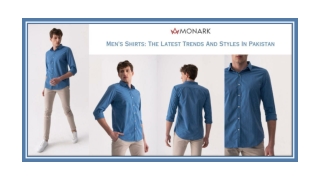 Men's Shirts: The Latest Trends And Styles In Pakistan