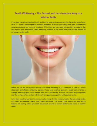 Teeth Whitening - The Fastest and Less Invasive Way to a Whiter Smile