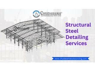 Premium-quality Structural Steel Detailing | Chudasama Outsourcing