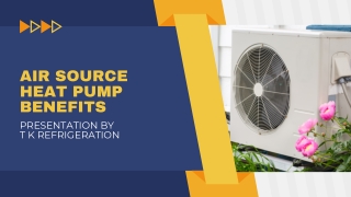 Air Source Heat Pump Benefits