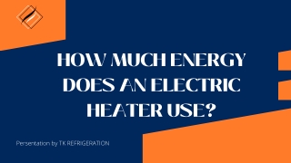 How Much Energy Does an Electric Heater Use