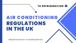 Air Conditioning Regulations in the UK