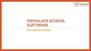 What is Blended Learning